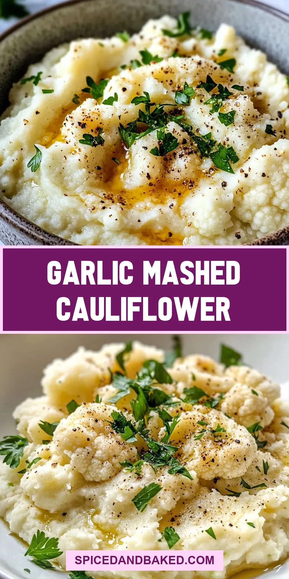 Garlic Mashed Cauliflower (Amazing & Delicious)