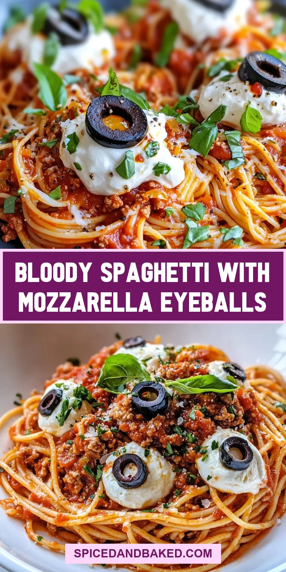 Bloody Spaghetti With Mozzarella Eyeballs (Ultimate & Delicious)
