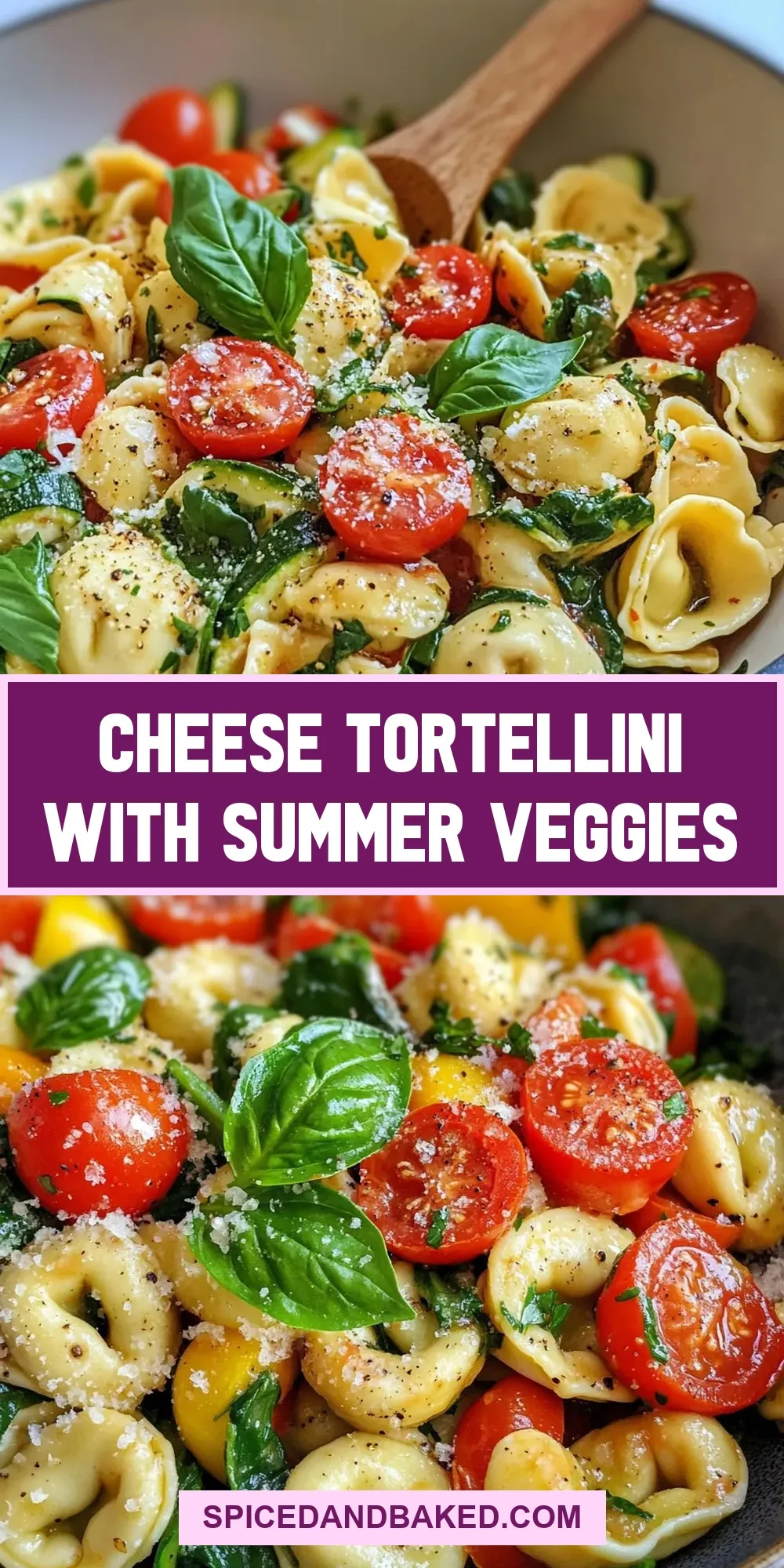 Cheese Tortellini With Summer Veggies (Amazing & Delicious)