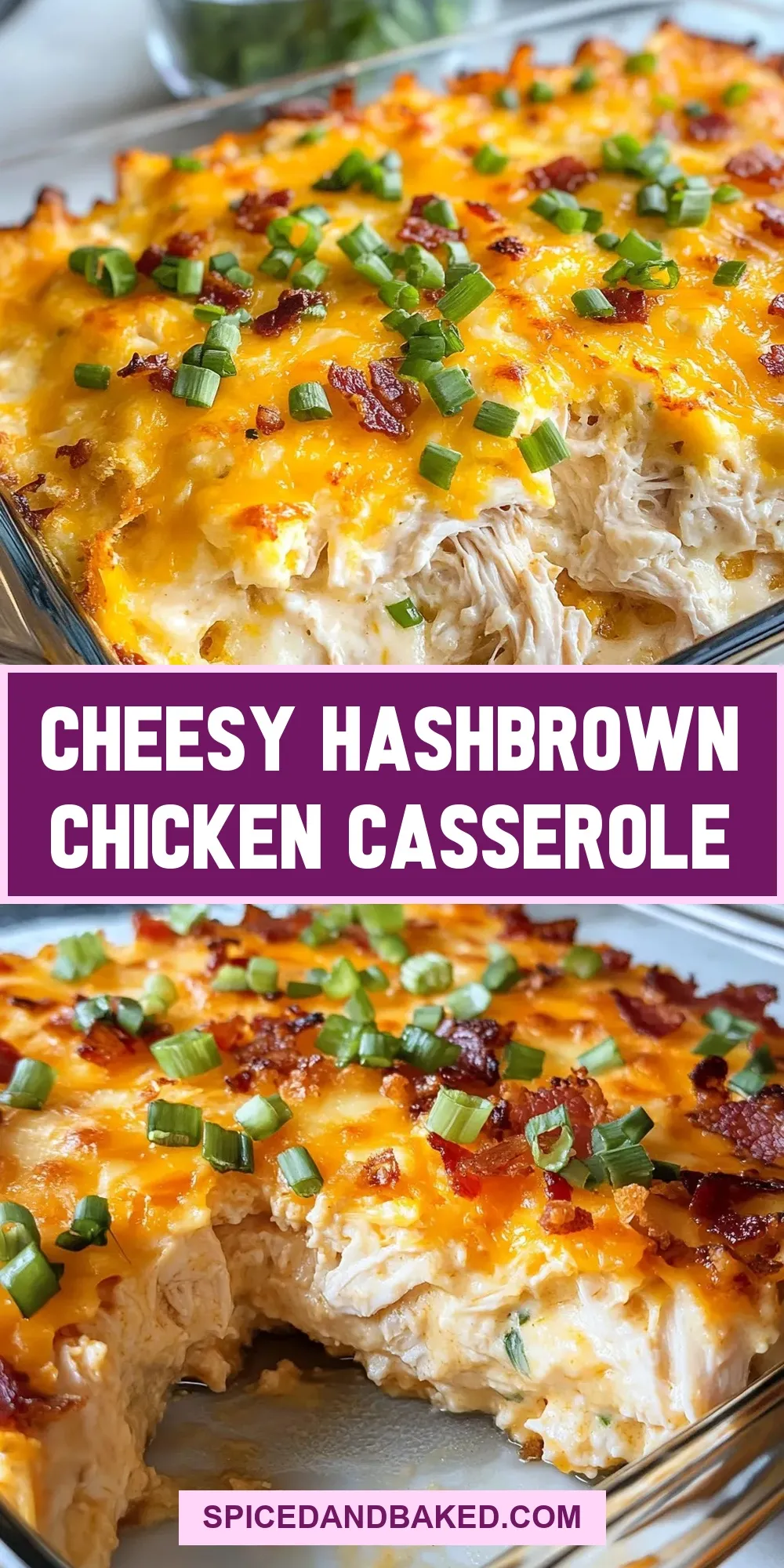 Cheesy Hashbrown Chicken Casserole (Quick & Delicious)