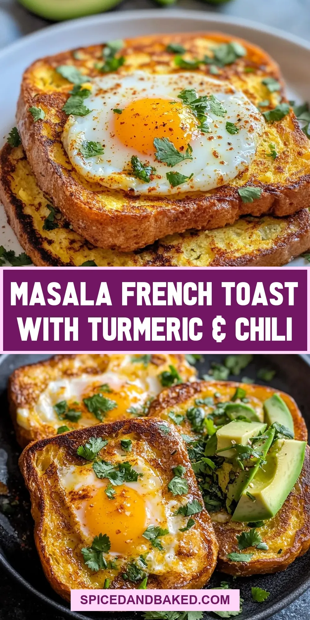 Masala French Toast With Turmeric & Chili Recipe