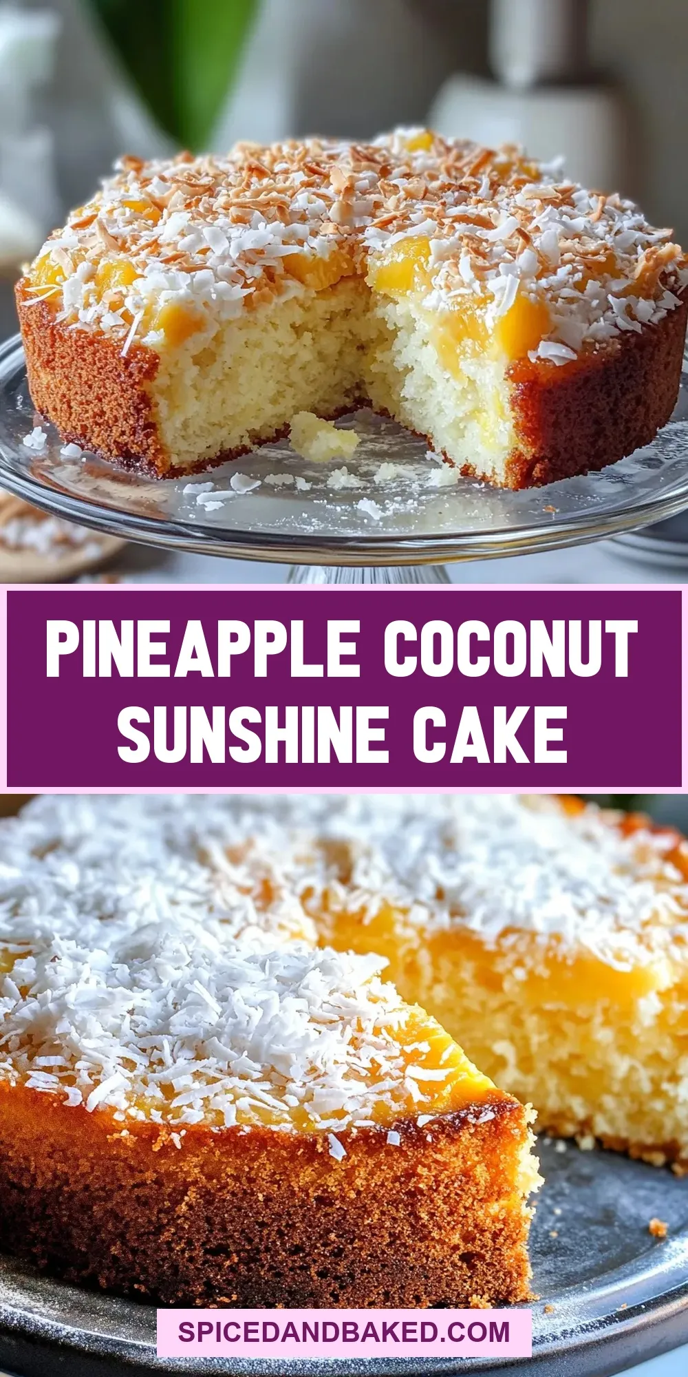 Pineapple Coconut Sunshine Cake (Simple & Delicious)