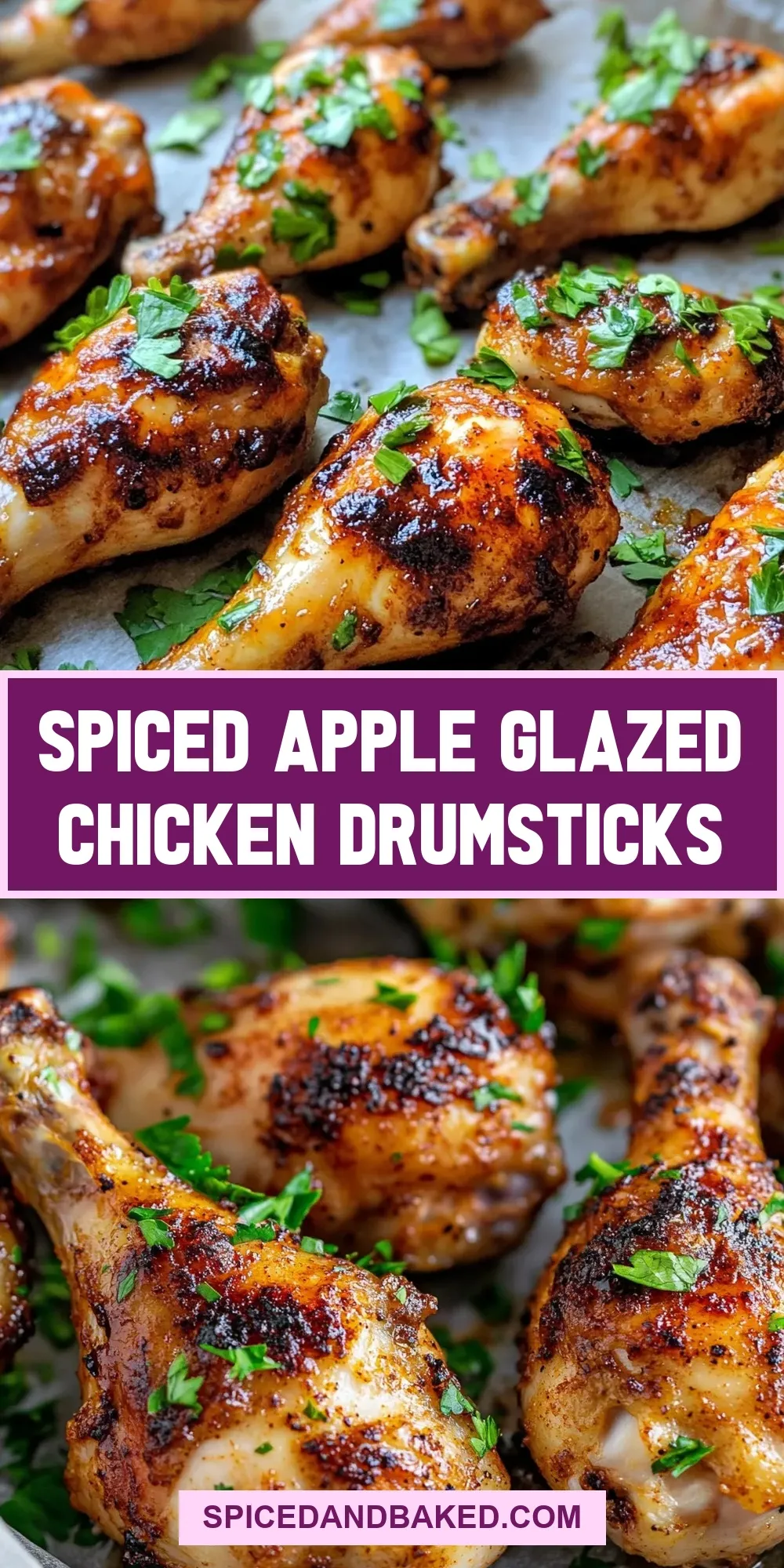 How To Make Savory Spiced Apple Glazed Chicken Drumsticks