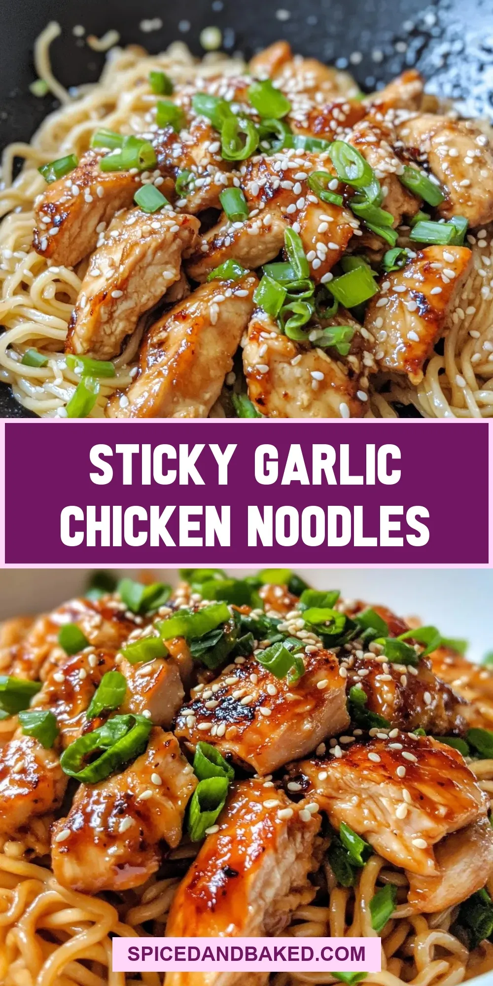 Sticky Garlic Chicken Noodles (Easy & Delicious)