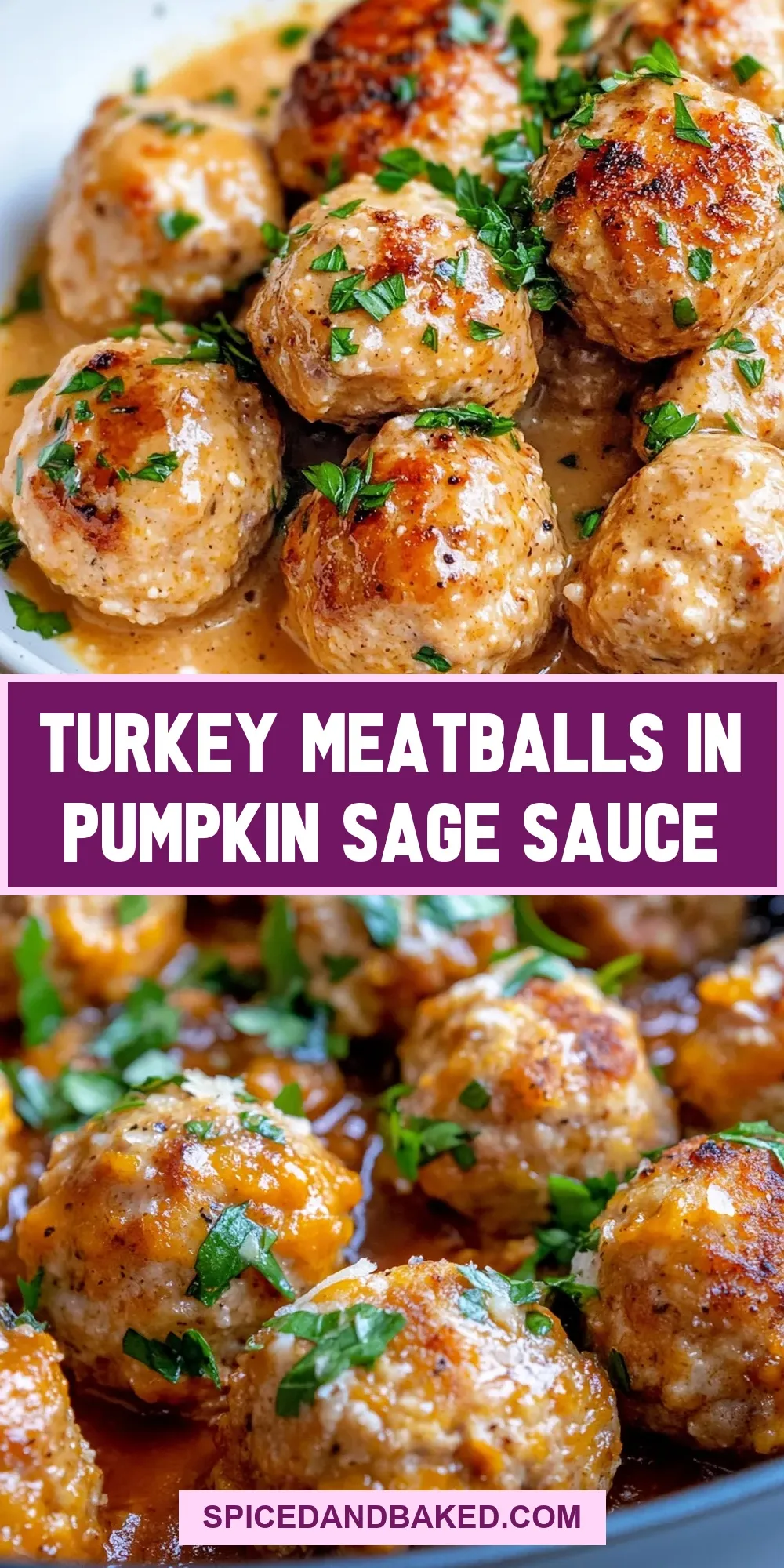 Turkey Meatballs In Pumpkin Sage Sauce (Tasty & Delicious)