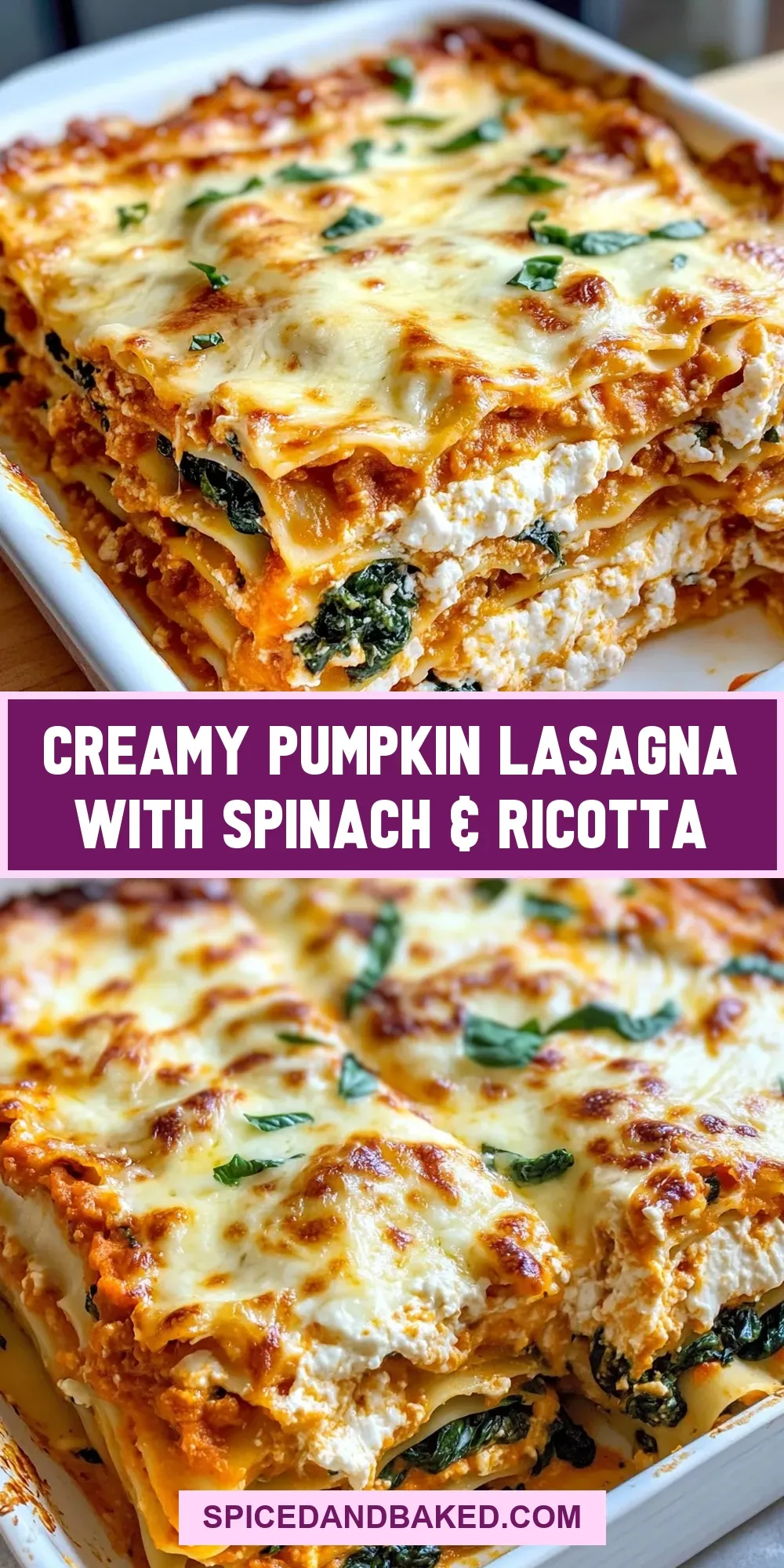 Creamy Pumpkin Lasagna With Spinach & Ricotta (Amazing & Delicious)