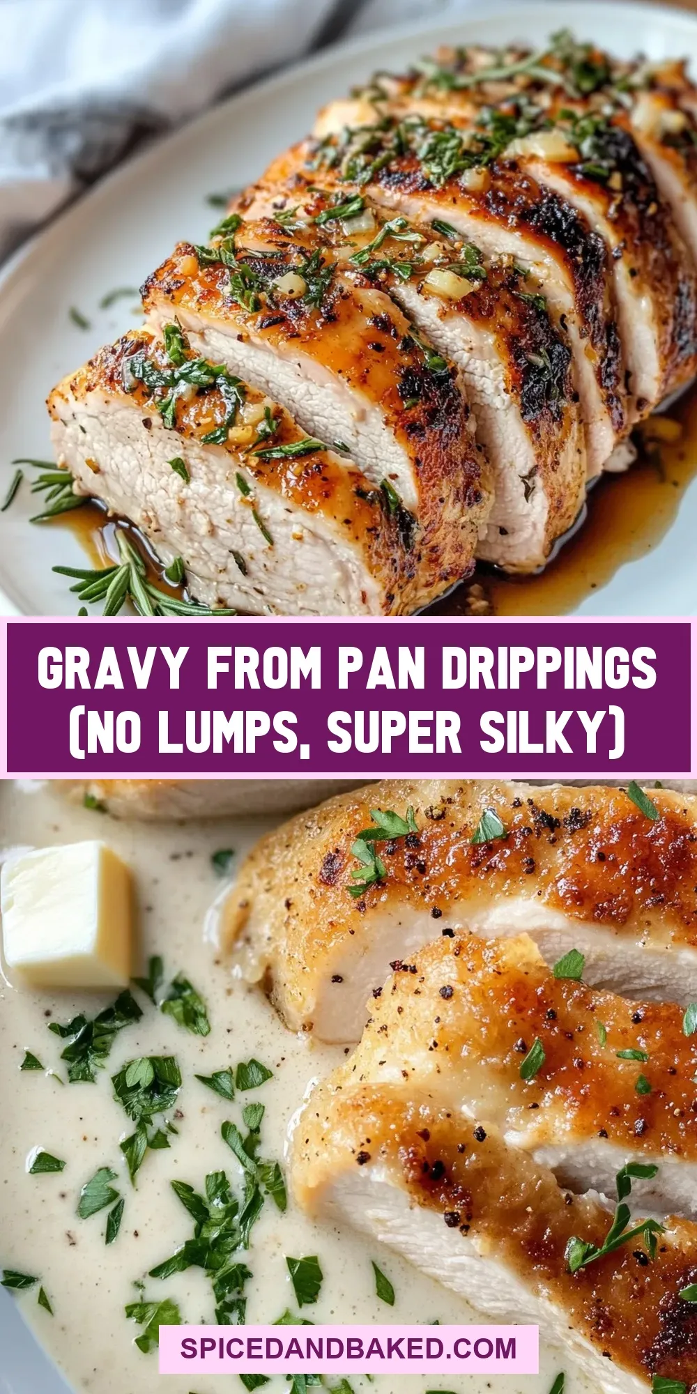 How To Make Flavorful Gravy From Pan Drippings (No Lumps, Super Silky)
