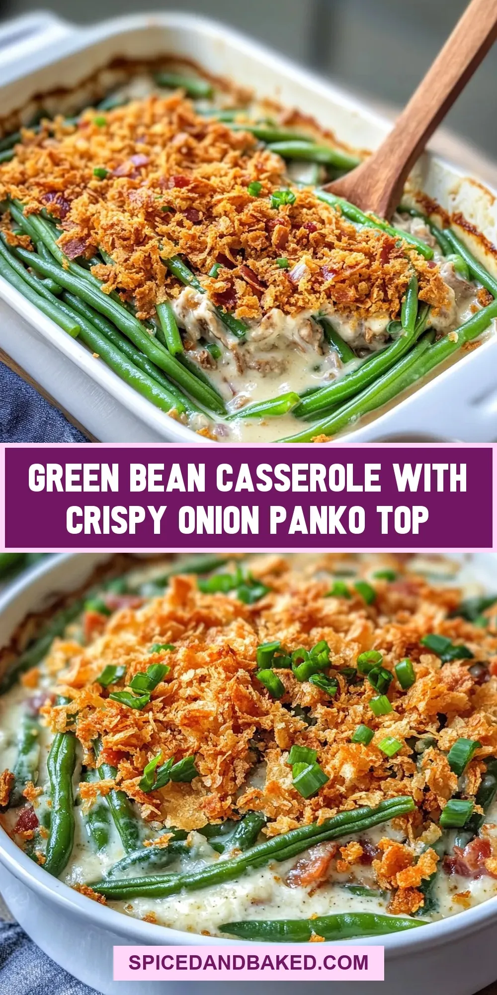 The Best Green Bean Casserole With Crispy Onion Panko Top