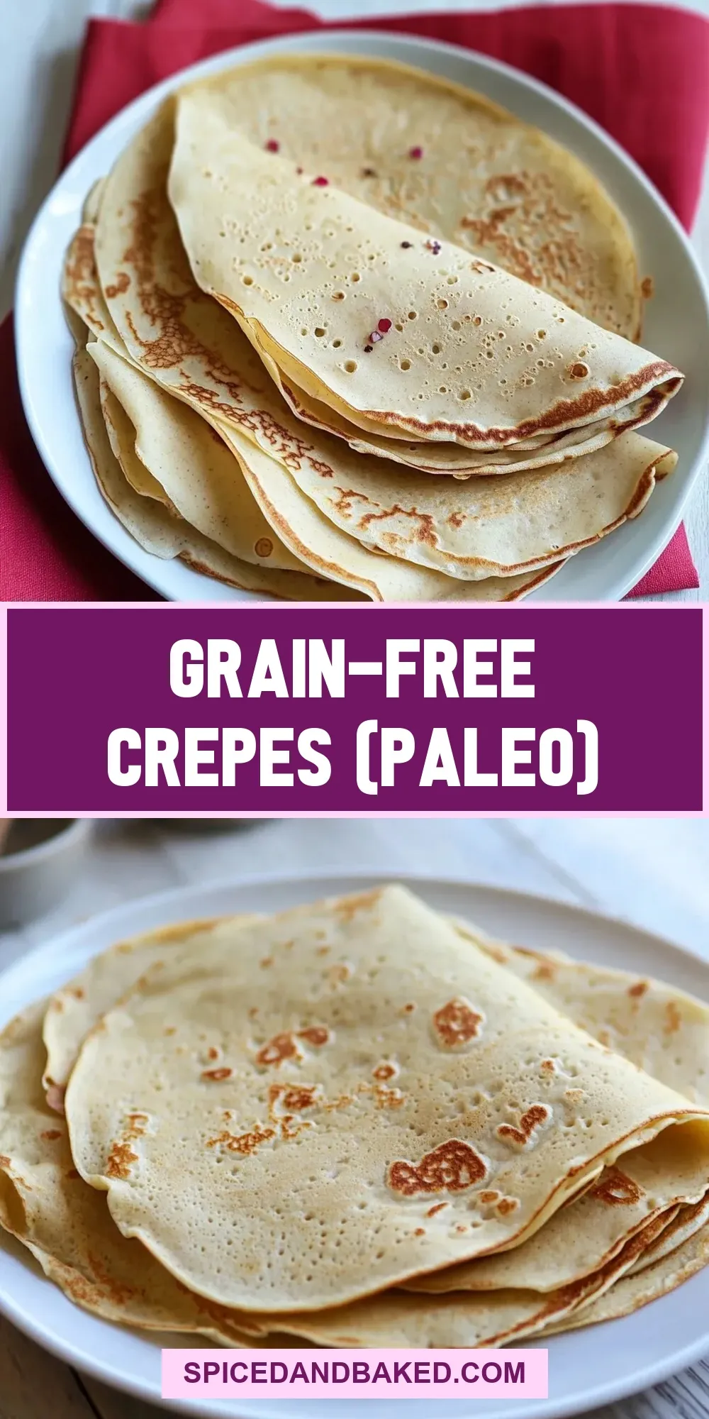 How To Make Simple Grain-Free Crepes (Paleo)