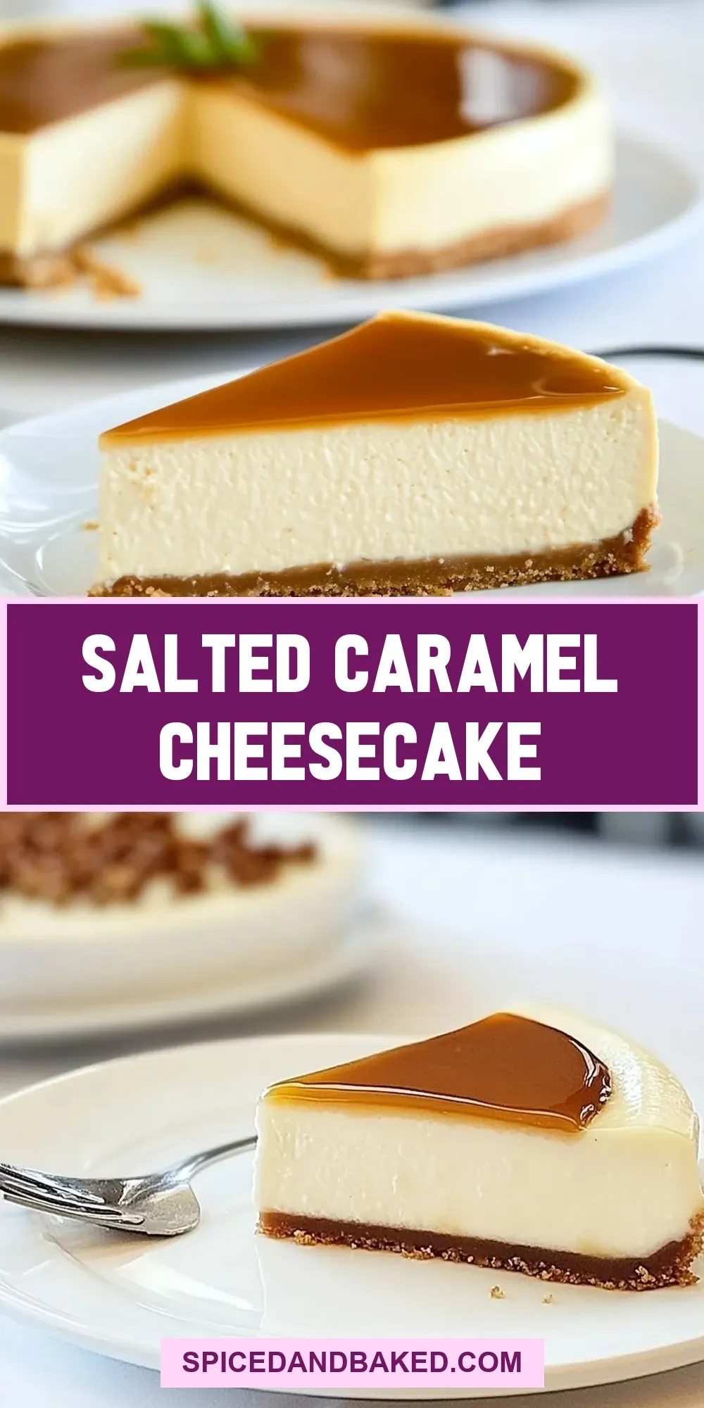 The Best Salted Caramel Cheesecake Ever