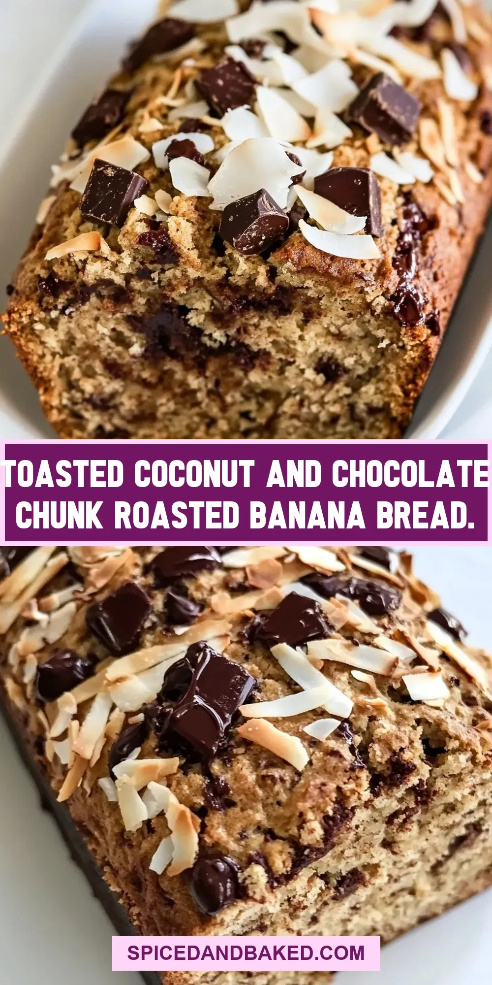 Creamy Toasted Coconut And Chocolate Chunk Roasted Banana Bread.